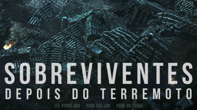 Sobreviventes -  Depois do Terremoto (2024-1080P)