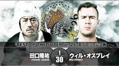 NJPW Best of the Super Juniors XXVI-Will Ospreay vs Ryusuke Taguchi
