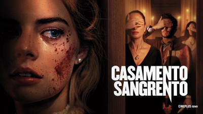 Casamento Sangrento - 2022- CINEPLUS ʳ^ᵛᵉ