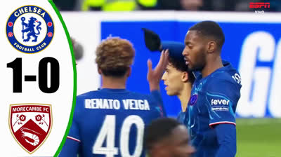 Tosin Adarabioyo Goal ! Chelsea vs Morecambe 1-0 - All Goals & Extended Highlights 2025 HD Fa Cup