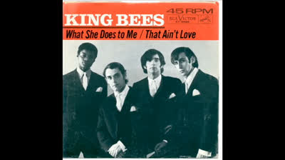 King Bees (1965) - That ain't love