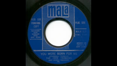 Free Thinkers (1965) - You were born for me