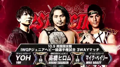 NJPW Destruction in Ryogoku-Hiromu Takahashi vs YOH vs Mike Bailey