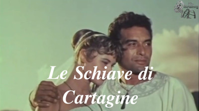 Le schiave di Cartagine [HD]