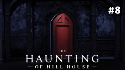 Capitulo 8 La maldición de Hill house