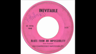 Decompressed Impossibility (1967) - Blues For An Impossibility