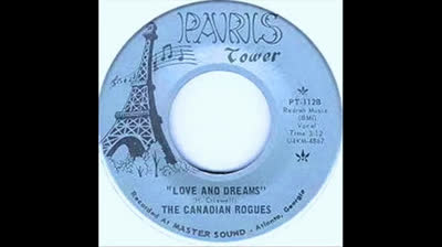 Canadian Rogues (1966) - Love And Dreams