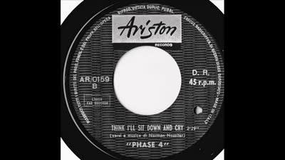 Phase 4 (1966) - Think I'll Sit Down And Cry
