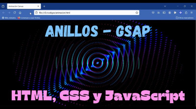 ¡Dale vida a tu lienzo!: Cómo hacer anillos con GSAP HTML, CSS y JavaScript - Web development
