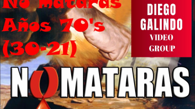 Las mejores canciones de Los Diez Mandamientos de 1920 a 2017 - Sexto Mandamiento Años 70's del Siglo XX (30-21)