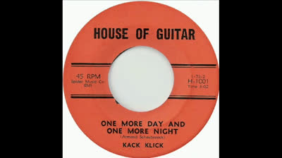 Kack Klick (1964) - One More Day And One More Night